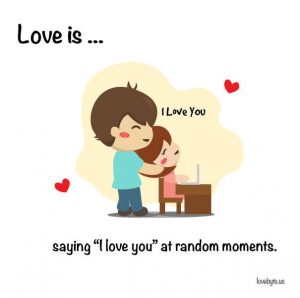 Love is…